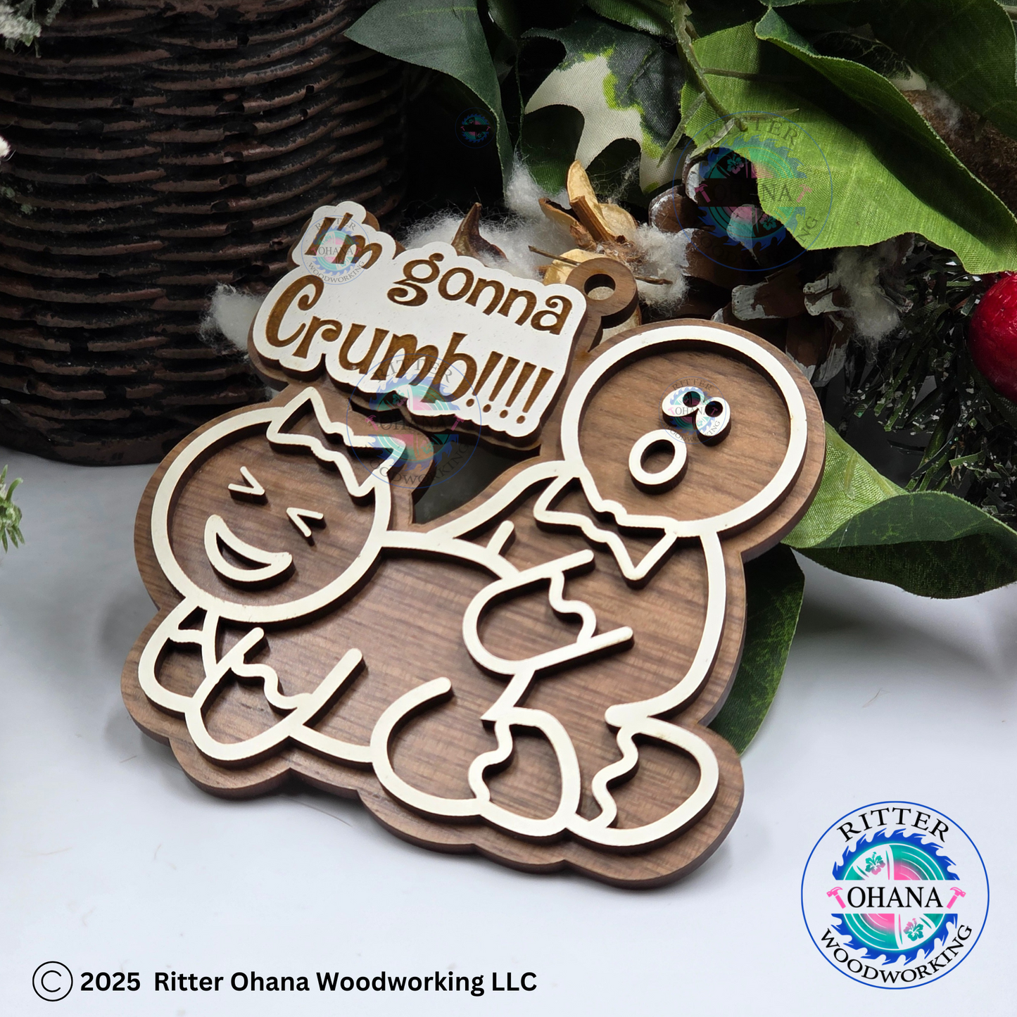 Im gonna Crumb Ornament