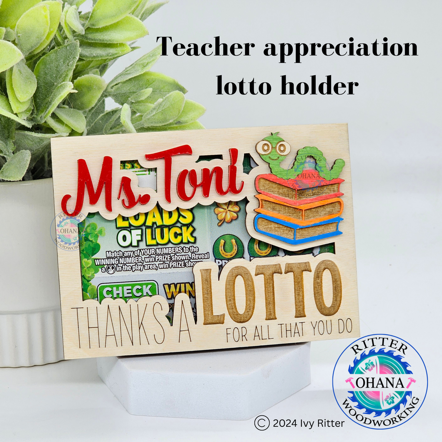 Teacher Lotto Ticket Holder