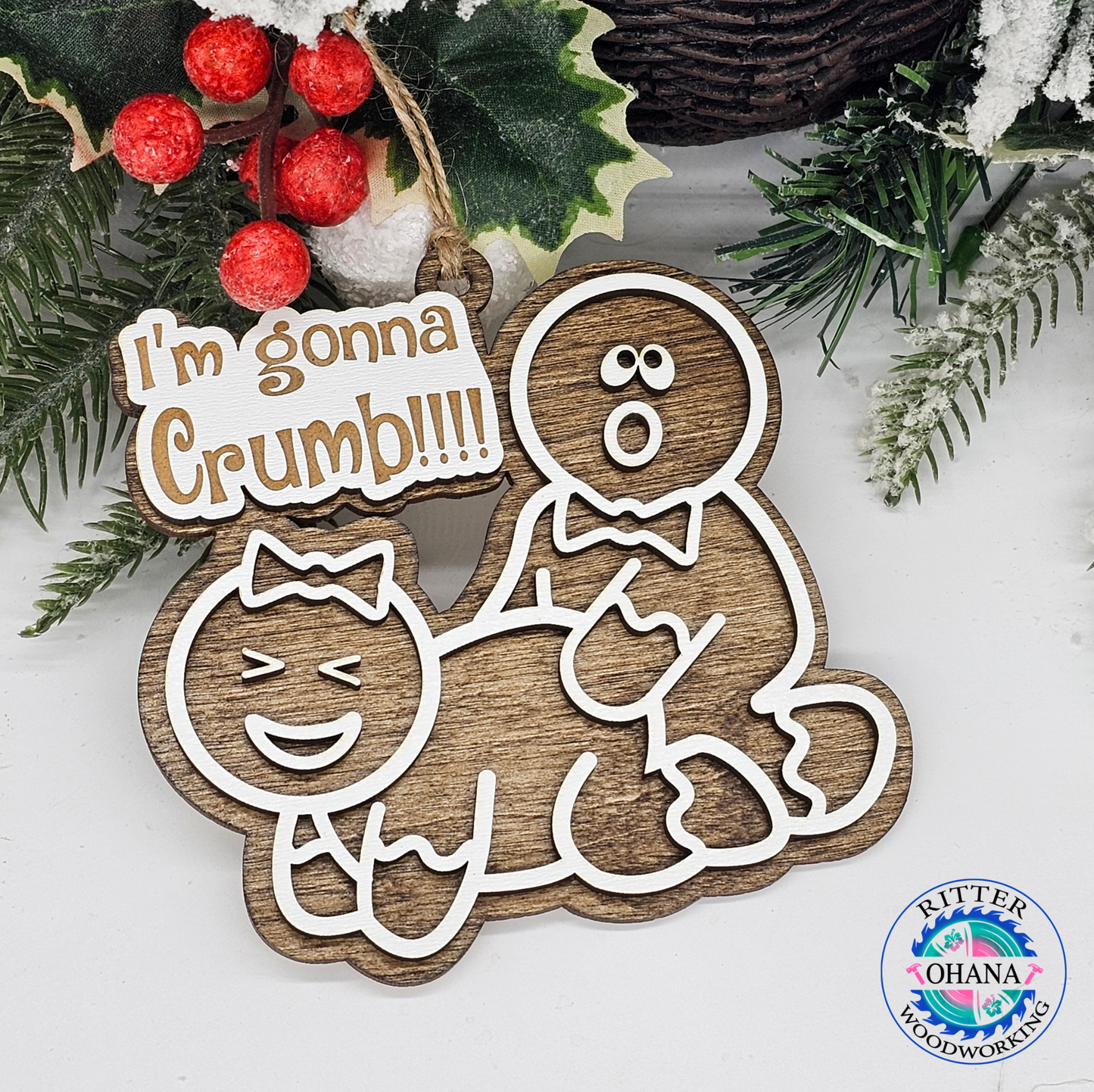 Im gonna Crumb Ornament