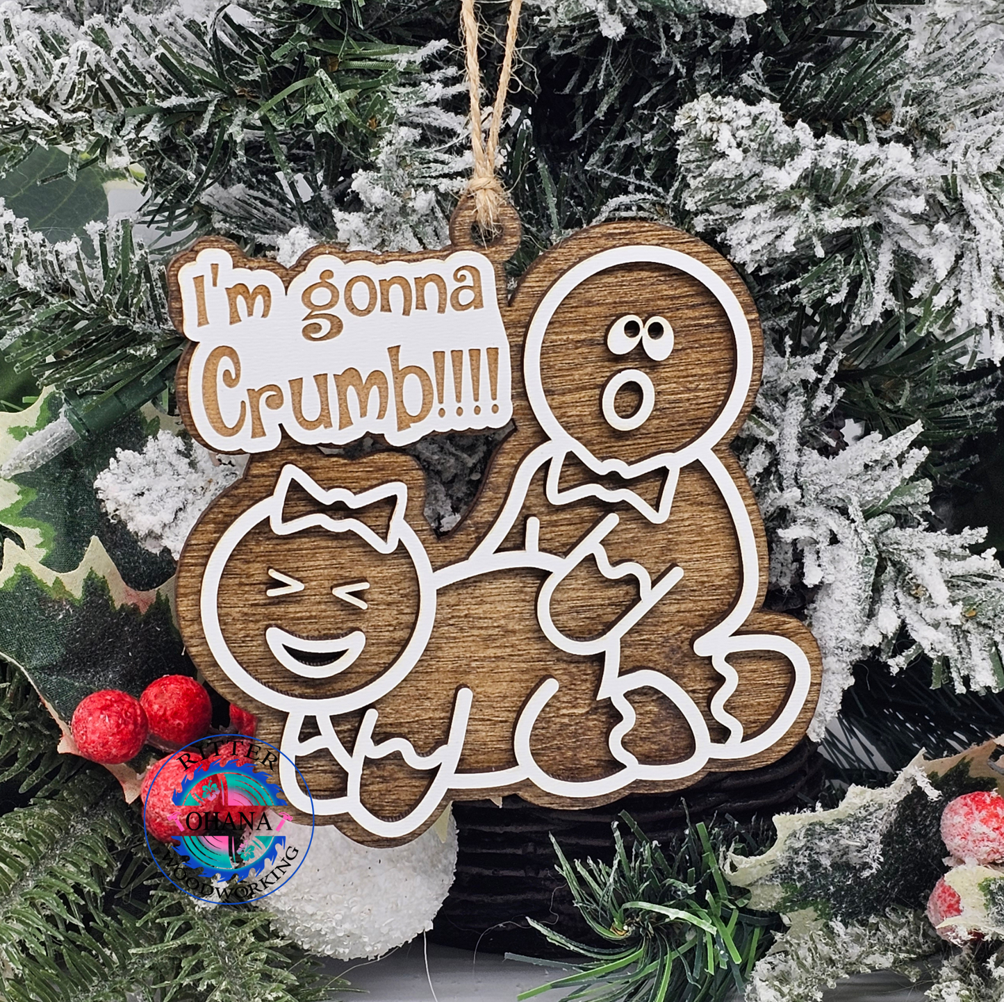 Im gonna Crumb Ornament