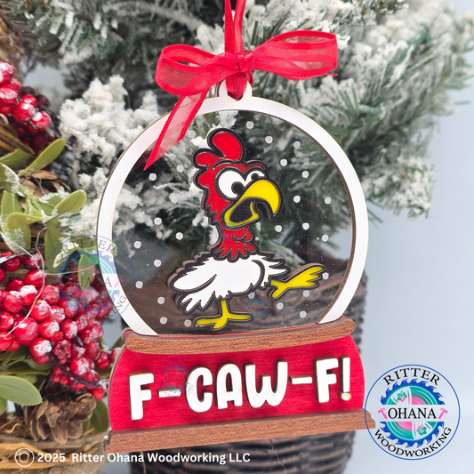 F-Caw-F Christmas Ornament